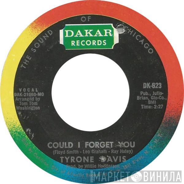 Tyrone Davis - Could I Forget You / Just My Way Of Loving You