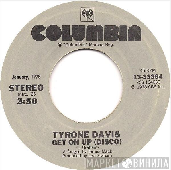 Tyrone Davis - Get On Up (Disco) / In The Mood