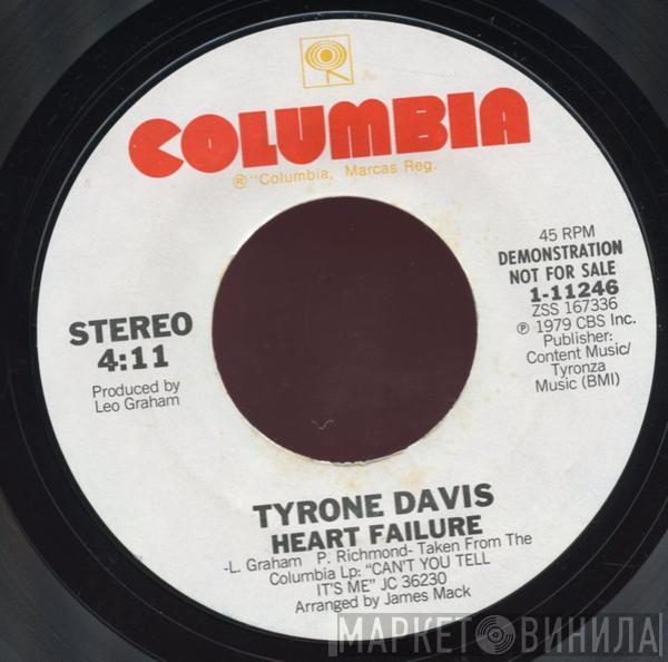 Tyrone Davis - Heart Failure