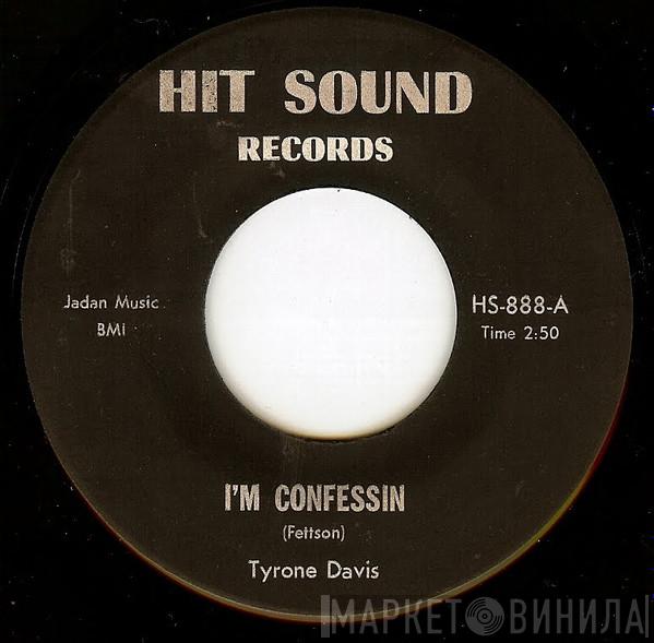  Tyrone Davis  - I'm Confessin