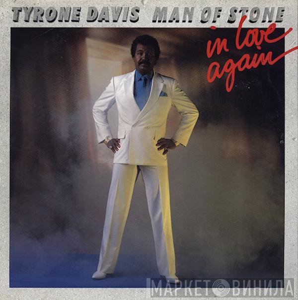 Tyrone Davis - Man Of Stone (In Love Again)