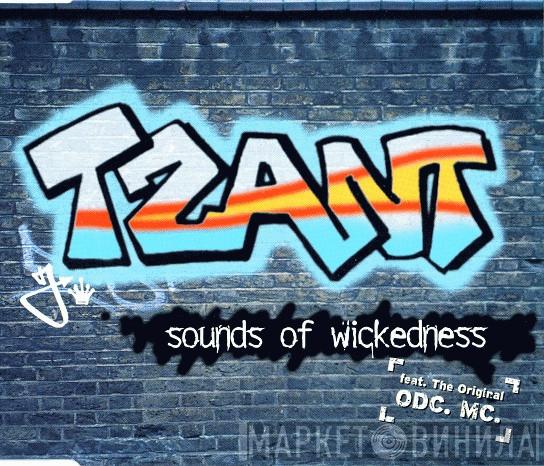 Tzant, ODC MC - Sounds Of Wickedness