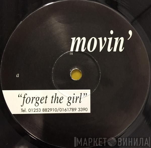 U.K. Movin, Tony Terry - Forget The Girl