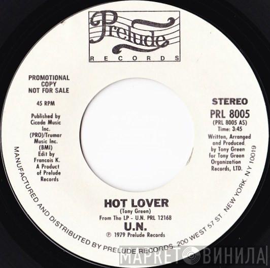 U.N. - Hot Lover