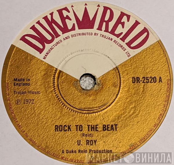 U-Roy, Dennis Alcapone - Rock To The Beat / Love Is Not A Gamble