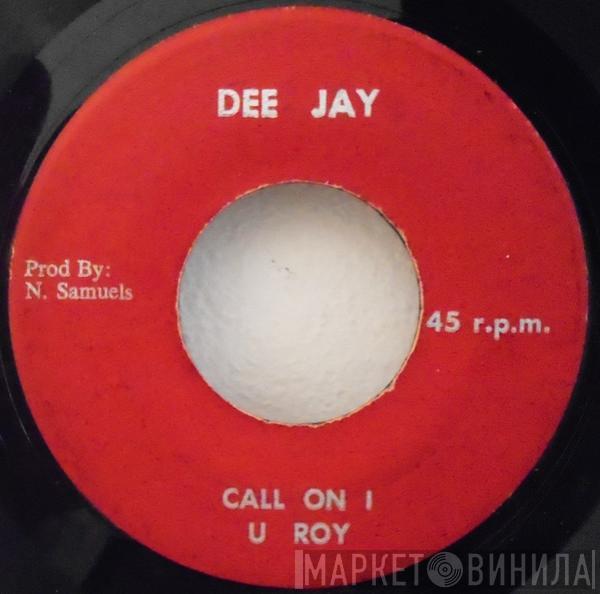 U-Roy - Call On I / D. J. Special