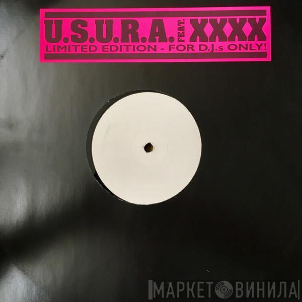 U.S.U.R.A., XXXX - U.S.U.R.A. Feat. XXXX