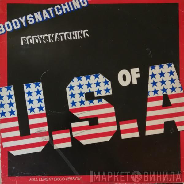 U.S. Of A - Body Snatching