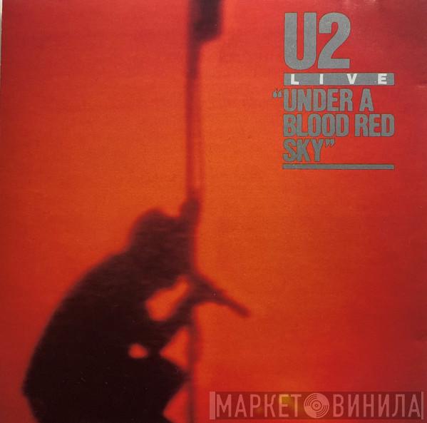  U2  - Live / Under A Blood Red Sky