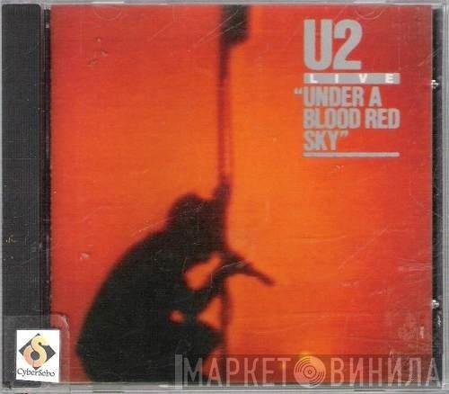  U2  - Live / Under A Blood Red Sky