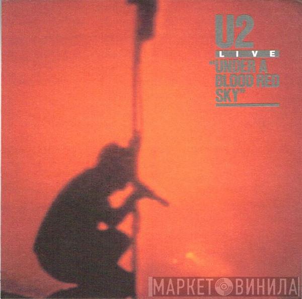  U2  - Live / Under A Blood Red Sky