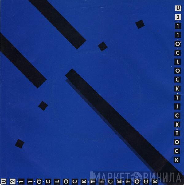 U2 - 11 O'Clock Tick Tock