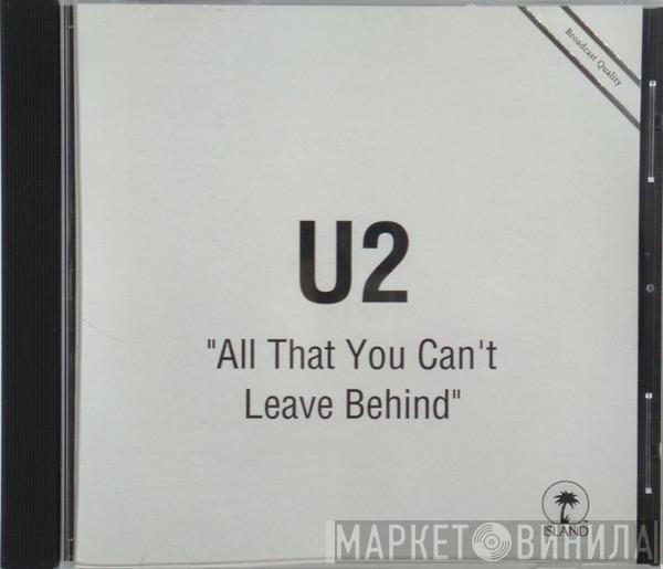  U2  - All That You Can't Leave Behind