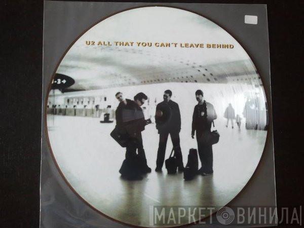  U2  - All That You Can't Leave Behind