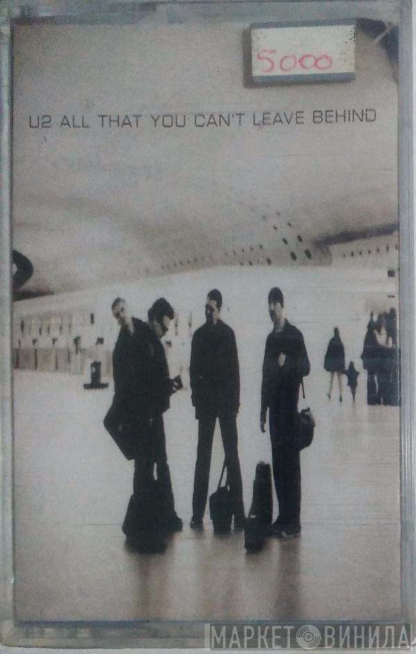  U2  - All That You Can't Leave Behind