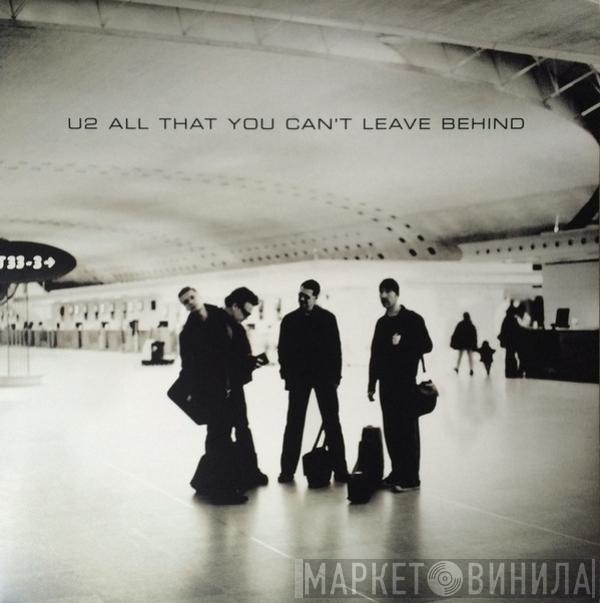  U2  - All That You Can't Leave Behind