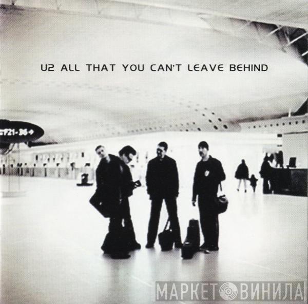  U2  - All That You Can't Leave Behind