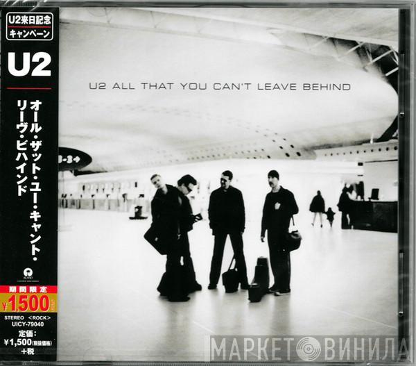  U2  - All That You Can't Leave Behind