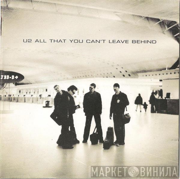  U2  - All That You Can't Leave Behind