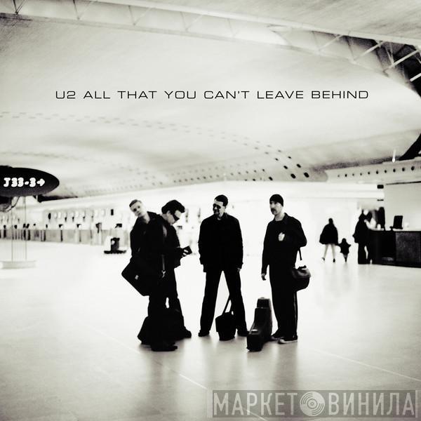  U2  - All That You Can't Leave Behind