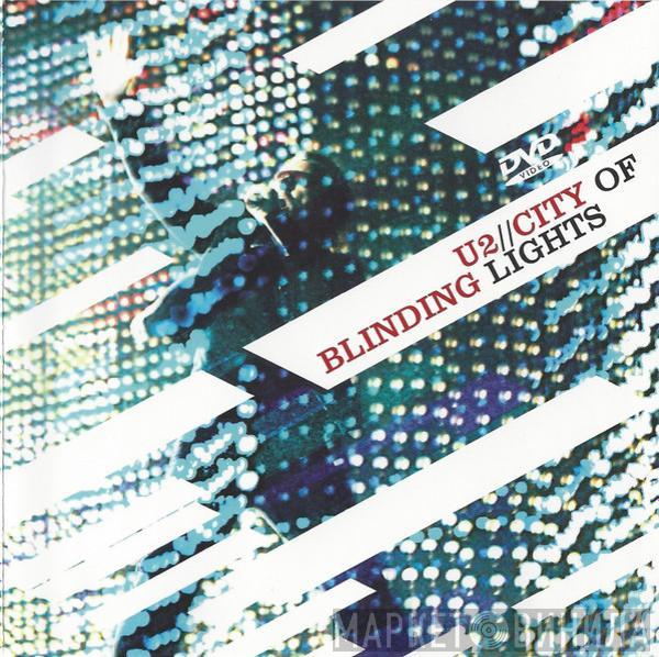 U2 - City Of Blinding Lights