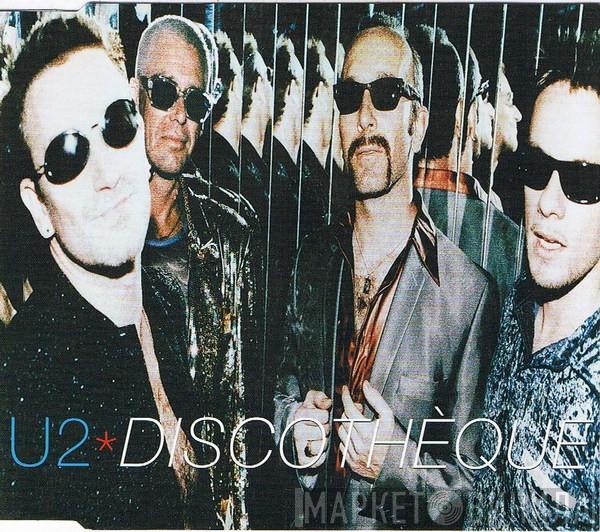 U2 - Discothèque