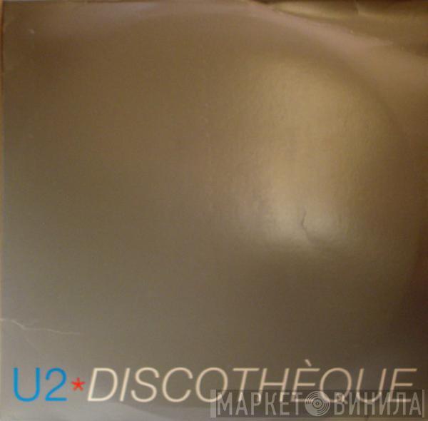  U2  - Discothèque