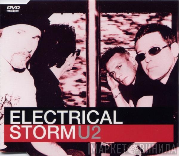  U2  - Electrical Storm