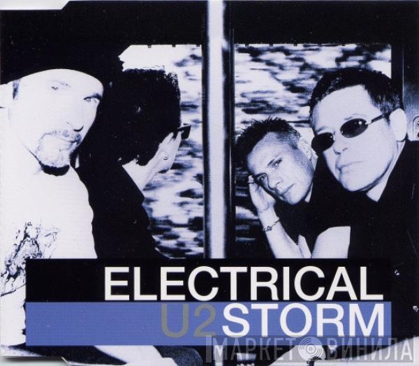  U2  - Electrical Storm