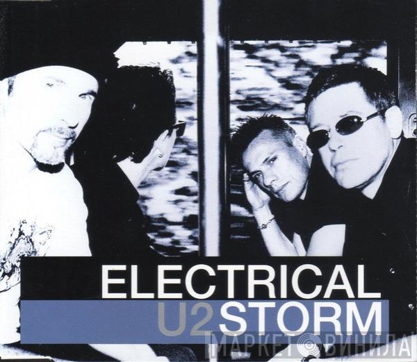  U2  - Electrical Storm