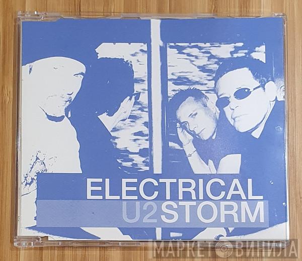  U2  - Electrical Storm