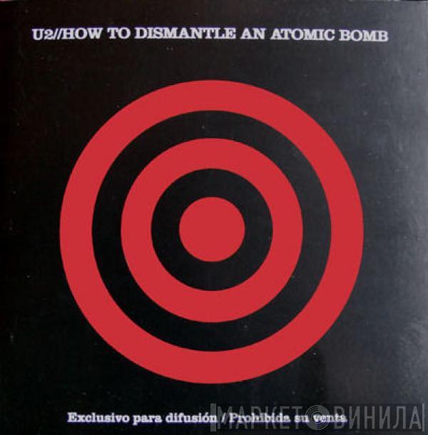  U2  - How To Dismantle An Atomic Bomb