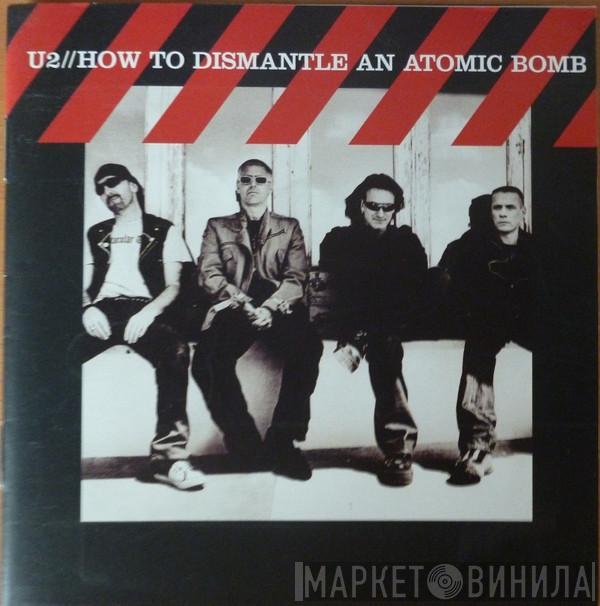  U2  - How To Dismantle An Atomic Bomb