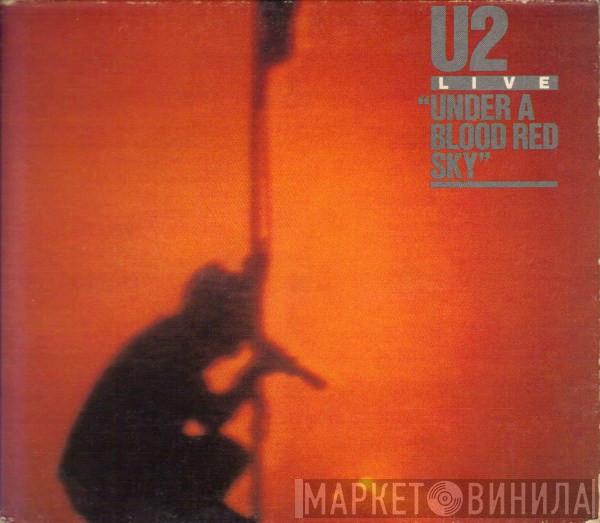  U2  - Live "Under A Blood Red Sky"