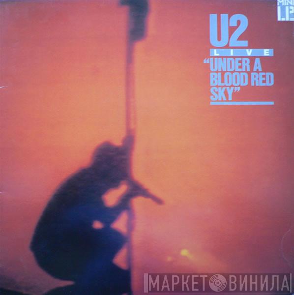  U2  - Live "Under A Blood Red Sky"