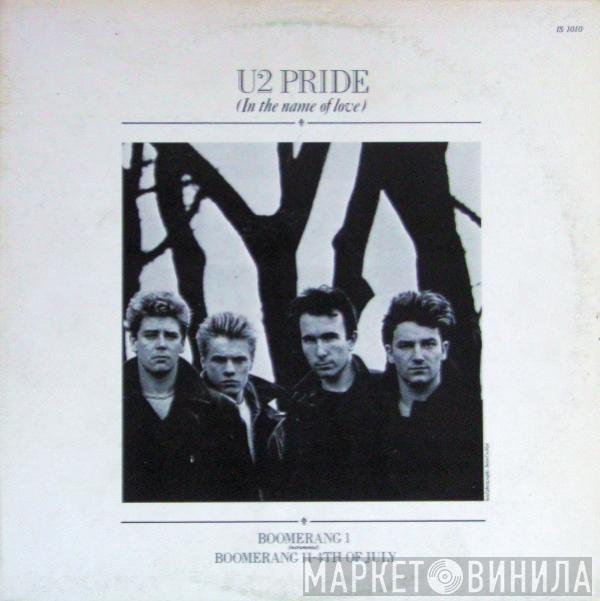  U2  - Pride (In The Name Of Love)