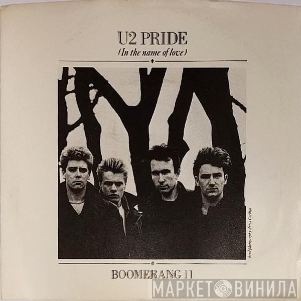  U2  - Pride (In The Name Of Love)