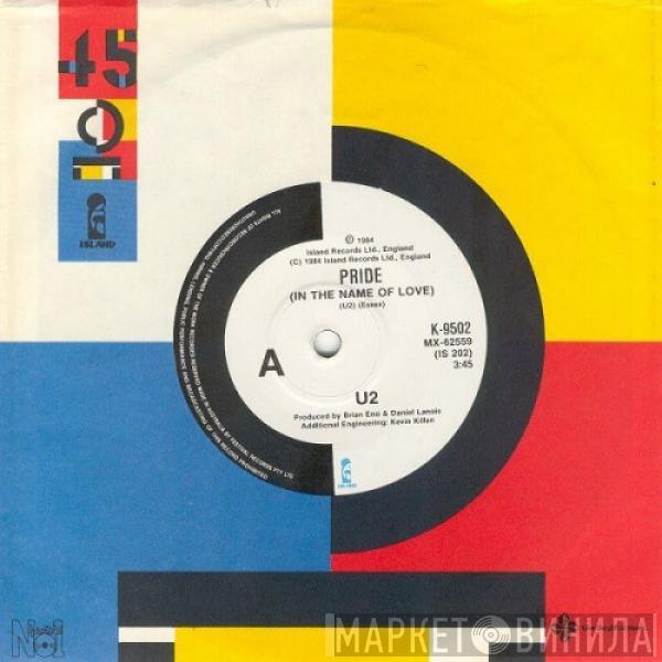  U2  - Pride (In The Name Of Love)
