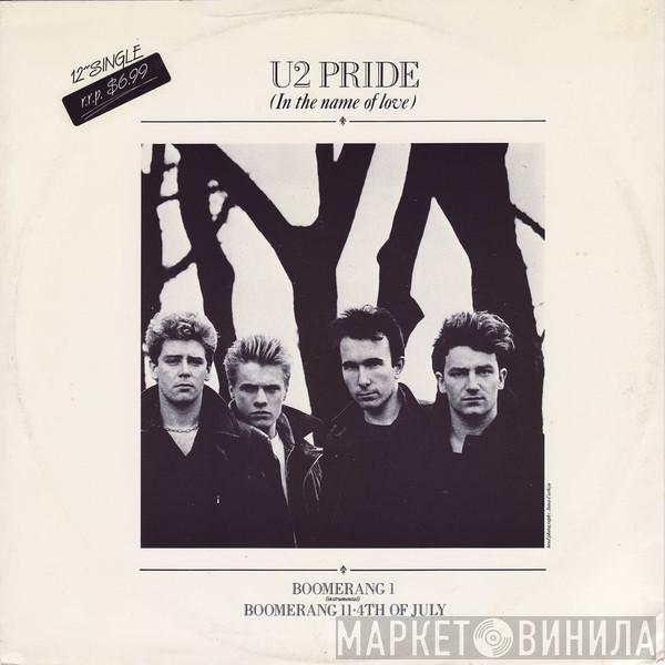  U2  - Pride (In The Name Of Love)