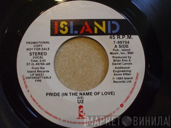  U2  - Pride (In The Name Of Love)