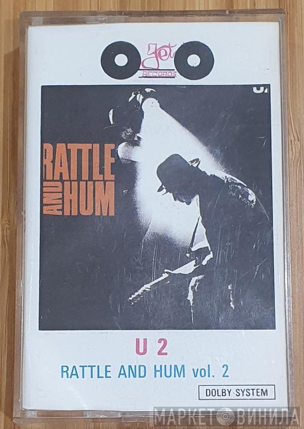  U2  - Rattle And Hum Vol. 2