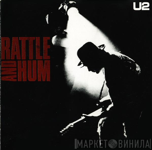  U2  - Rattle And Hum