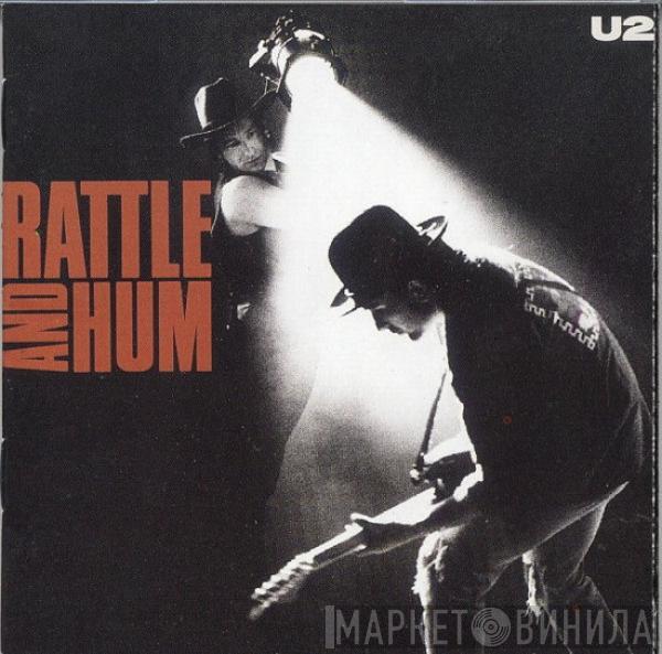  U2  - Rattle And Hum