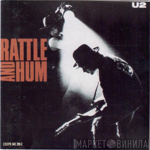  U2  - Rattle And Hum
