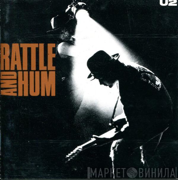  U2  - Rattle And Hum