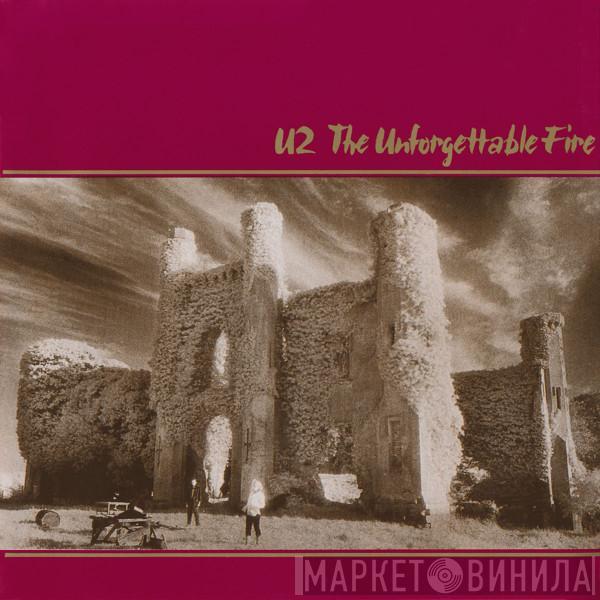  U2  - The Unforgettable Fire