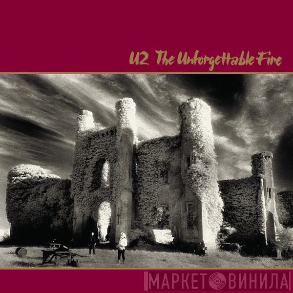  U2  - The Unforgettable Fire