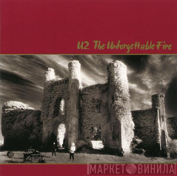  U2  - The Unforgettable Fire