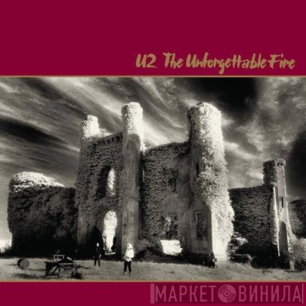  U2  - The Unforgettable Fire