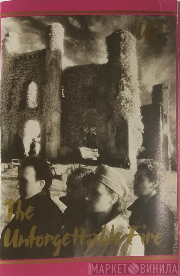  U2  - The Unforgettable Fire